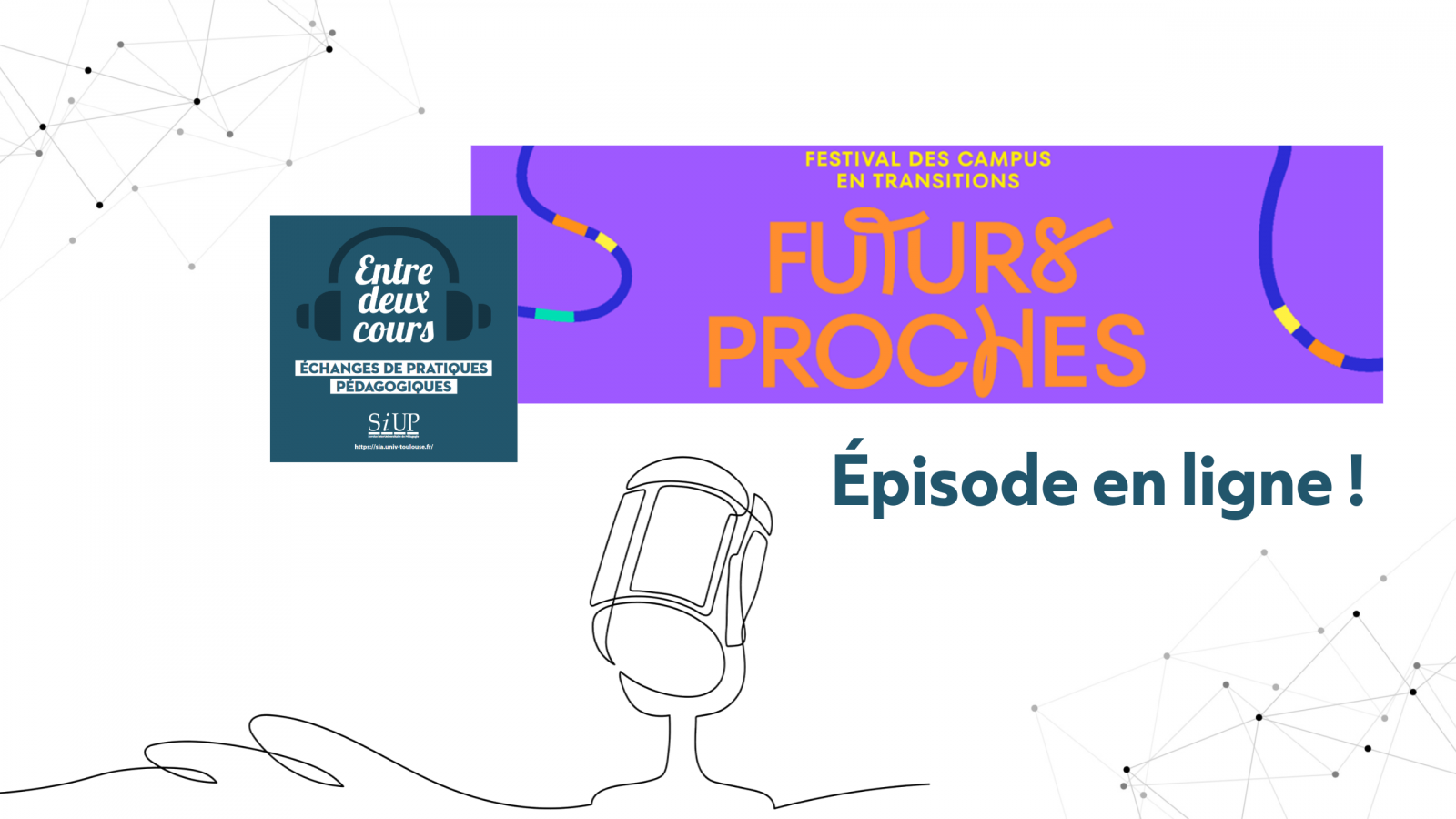 Bannière annonçant la mise en ligne d'un épisode du podcast